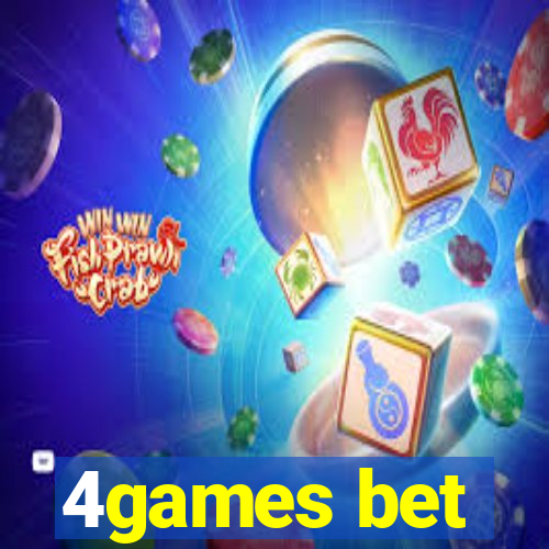 4games bet